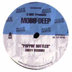 G Unit Ft Mobb Deep - Poppin' Bottles - Word Of Mouth