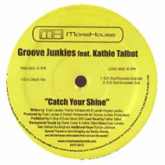 Groove Junkies Ft Kathie Talbot - Catch Your Shine - More House