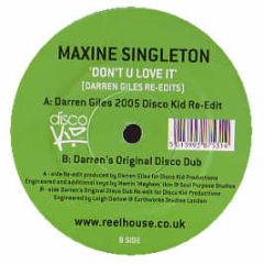 Maxine Singleton - Don't U Love It - Reel House