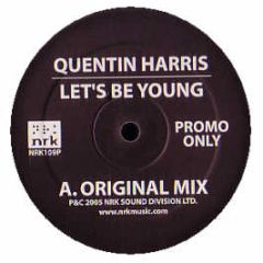 Quentin Harris  - Let's Be Young - NRK