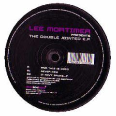 Lee Mortimer - The Double Jointed EP - Carioca Records