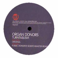 Organ Donors - Turntablism - Tidy Trax