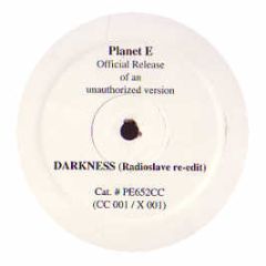 Carl Craig - Darkness (Radioslave Re-Edit) - Planet E