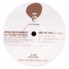 Jihad Muhammad - Melt In You (Mr V Remix) - Hustle Music