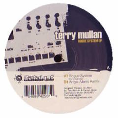 Terry Mullan - Rogue System EP - Catalyst