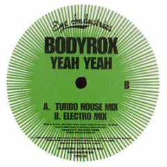Bodyrox - Yeah Yeah - Eye Industries