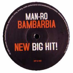 Man-Ro - Bambarbia - Hit Dance Records 2