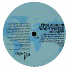 Pino Arduini - Don't Stress Me Out (Kiko Navarro Mixes) - MAP Dance