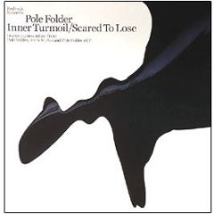 Pole Folder  - Inner Turmoil - Bedrock