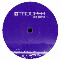 Trooper - Jet Plane - Be52 Records