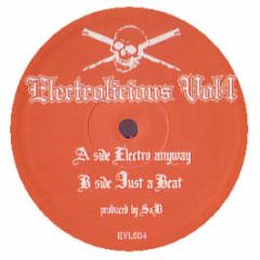 Electrolicious - Electro Anyway / Just A Beat - Electrolicious Vol 4