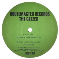 The Geezer - Acid Jihad - Routemaster