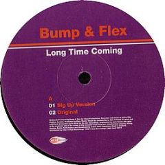 Bump & Flex - Long Time Coming - Urban Heat