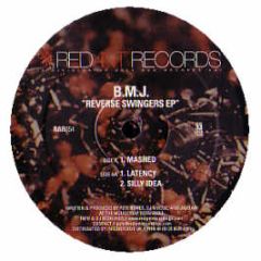 B.M.J - Reverse Swingers EP - Red Ant
