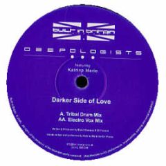 Deepologists - Dark Side Of Love - Built In Britain 6