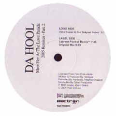 Da Hool - Meet Her At The Love Parade (2005 Remixes) - Electron