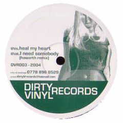 Sessomato - I Need Somebody (Howarth Remix) - Dirty Vinyl
