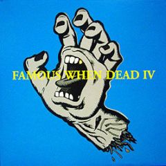 Various Artists - Famous When Dead 4 - Playhouse