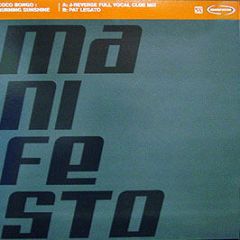 Coco Bongo - Burning Sunshine (Disc 1) - Manifesto