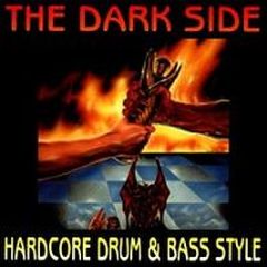 Various Artists - The Dark Side - Hardcore Drum & Bass Style - React