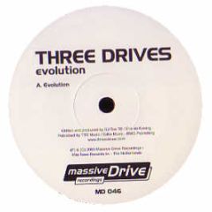Three Drives - Evolution - Massive Drive