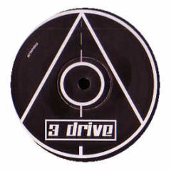 Three Drives (On A Vinyl) - Greece 2000 (2005 Breakz Remix) - Drive 3
