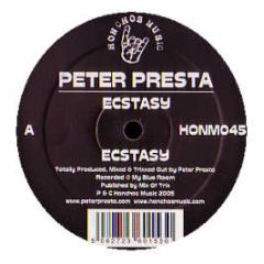 Peter Presta - Ecstacy - Honchos Music