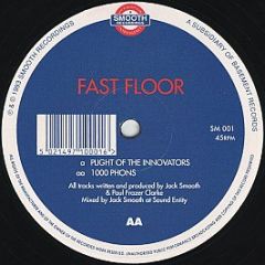 Fast Floor - Plight Of The Innovators - Smooth Records