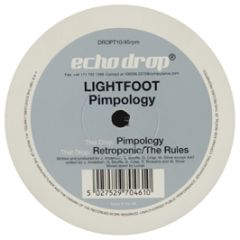 Lightfoot - Pimpology - Echo Drop