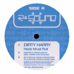 Dirty Harry Aka DJ Hazard - Headz Must Roll - R Sound