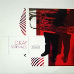 D Kay - Serenade - Brigand Music