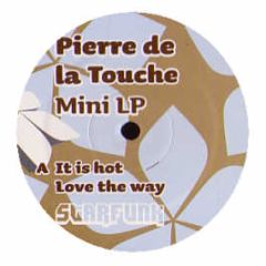 Pierre De La Touche - Mini Lp - Starfunk