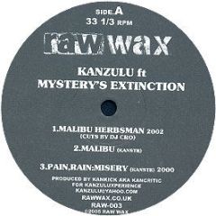 Kanzulu Ft Mystery's Extinction - Malibu Herbsman EP - Raw Wax
