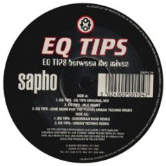 Eq Tips - Between The Mixes - Sapho