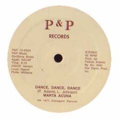 Marta Acuna - Dance, Dance, Dance - P & P Records