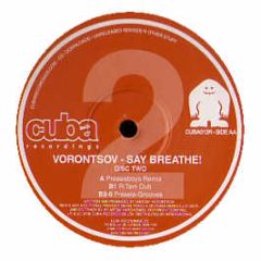 Vorontsov - Say Breathe! (Remixes) - Cuba