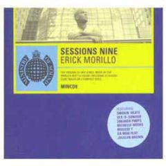 Erick Morillo - Sessions Volume 9 - Ministry Of Sound