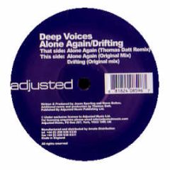 Deep Voices - Alone Again - Adjusted