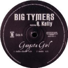 Big Tymers Ft R.Kelly - Gangsta Girl - Universal