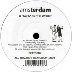 Amsterdam - Takin On The World - Beat Crazy 4