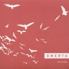 Omerta - One Chance - Northern Ambition