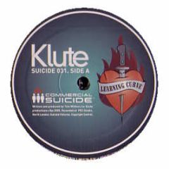 Klute - Learning Curve - Commercial Suicide