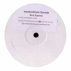 Nick Squires - Insubordinate Sounds - Insubordinate Sounds 1