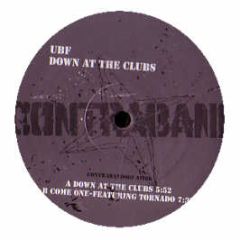 UBF - Down At The Clubs - Contraband 2