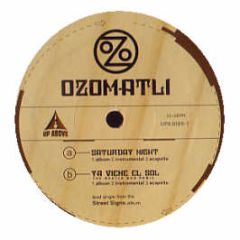 Ozomatli - Saturday Night - Up Above Records