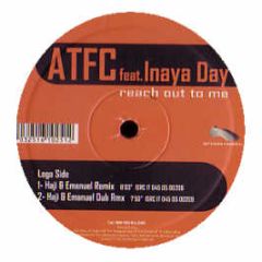 Atfc Feat Inaya Day - Reach Out To Me (All The Mixes) - Nets Work