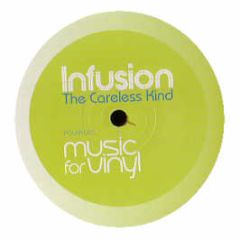 Infusion - The Careless Kind (Remixes) - Polaroid