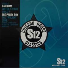 Bam Bam - Where's Your Child - S12 Simply Vinyl