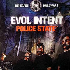 Evol Intent - Police State EP - Renegade Hardware