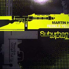 Martin H - Rebels Yell - Suburban Tracks